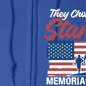 4th July They Chose To Stand Memorial Day Gift Full Zip Hoodie