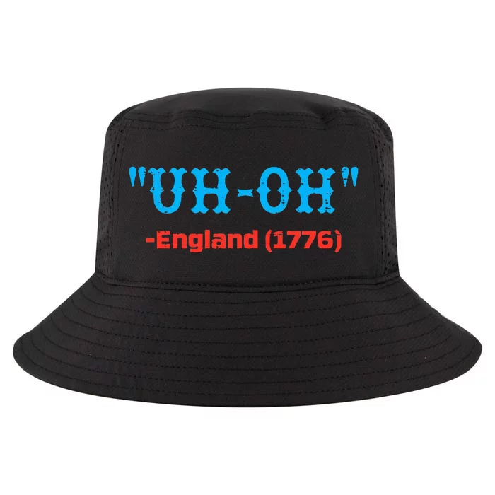 4th July Uh Oh England 1776 Independence Day Cool Comfort Performance Bucket Hat