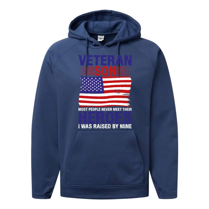 4th July Veteran Son Raised By A Hero Memorial Day Gift Performance Fleece Hoodie