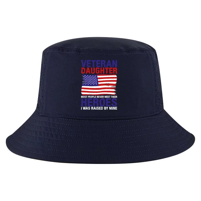 4th July Veteran Daughter Raised By A Hero Memorial Day Gift Cool Comfort Performance Bucket Hat