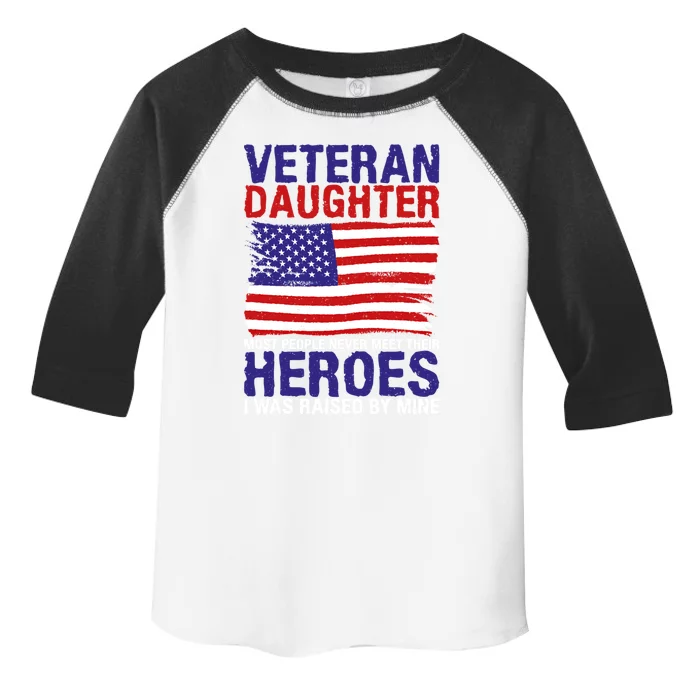 4th July Veteran Daughter Raised By A Hero Memorial Day Gift Toddler Fine Jersey T-Shirt