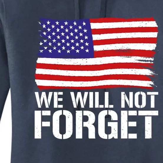 4th July We Will Not Forget Memorial Day Gift Women's Pullover Hoodie