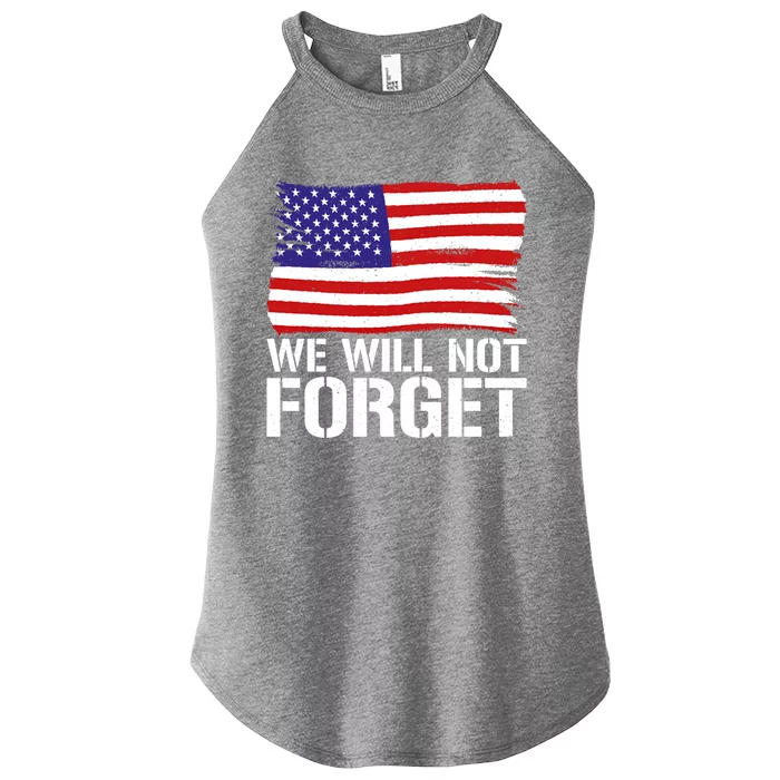 4th July We Will Not Forget Memorial Day Gift Women’s Perfect Tri Rocker Tank