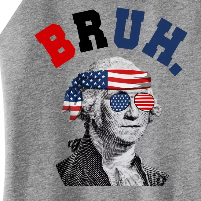 4th Of July George Washington Bruh Usa Funny Festive Women’s Perfect Tri Rocker Tank