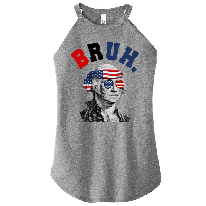 4th Of July George Washington Bruh Usa Funny Festive Women’s Perfect Tri Rocker Tank