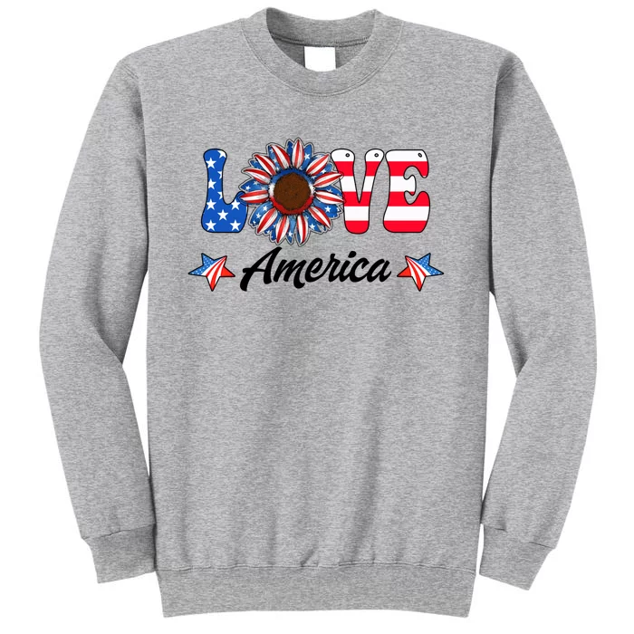 4th Of July Love America Sunflower Patriotic Us Usa Flag Cute Gift Tall Sweatshirt