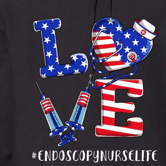 4th Of July usa Flag Love Endoscopy Nurse Life Premium Hoodie