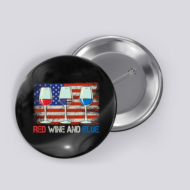 4Th Of July Red Wine And Blue Funny 4th Of July Drinking Button
