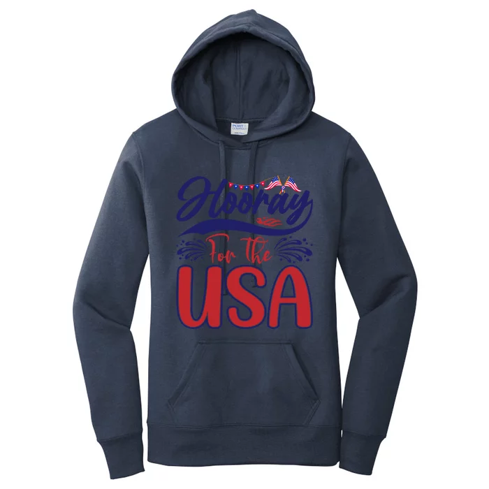 4th Of July Hooray For The Usa Patriotic Gift Women's Pullover Hoodie