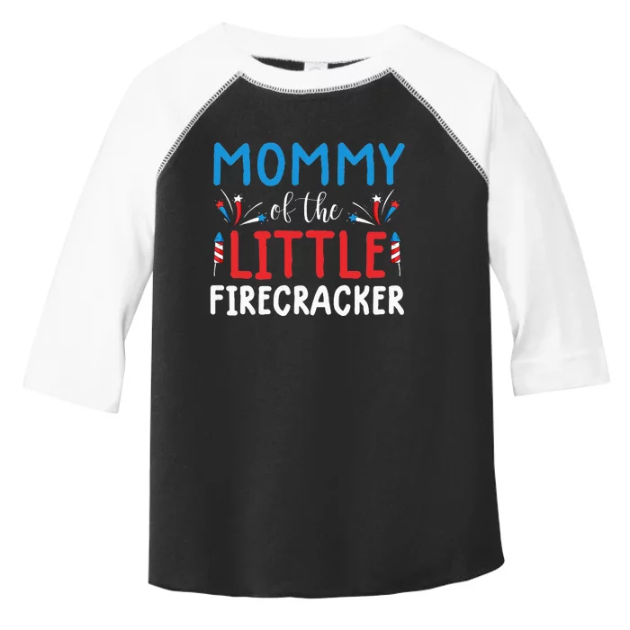 4th of july for  mommy of the little firecracker Toddler Fine Jersey T-Shirt