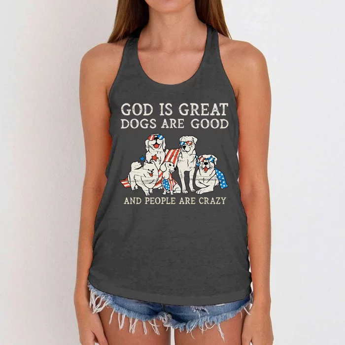 4th of july God Is Great Dogs Are Good People Are Crazy Women's Knotted Racerback Tank