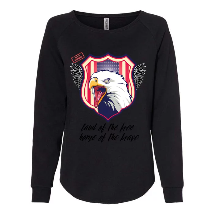 4th Of July Bald Eagle Land Of The Free Home Of The Brave Gift Womens California Wash Sweatshirt