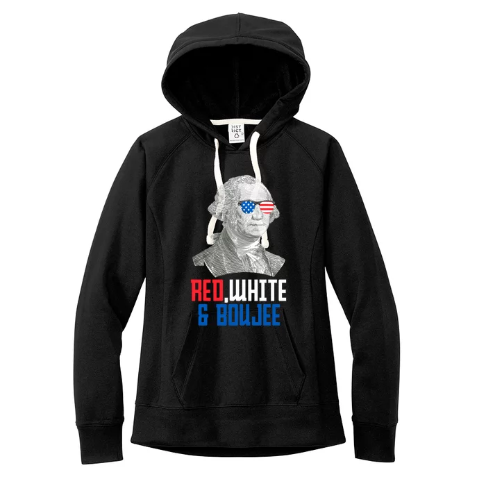 4th Of July Red White And Boujee Funny George Washington Meaningful Gift Women's Fleece Hoodie