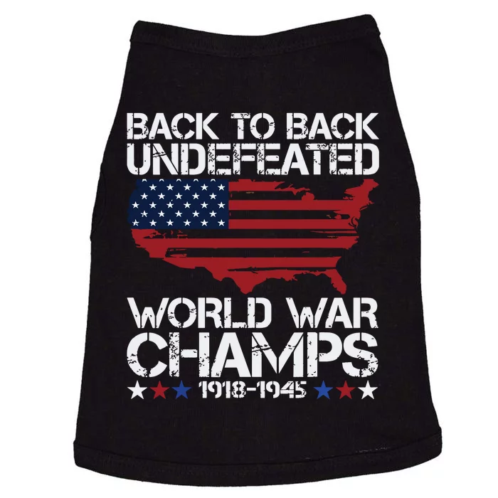 4th Of July Back To Back Undefeated World War Champs Doggie Tank