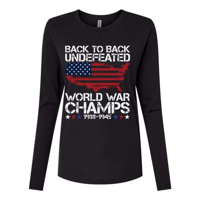 4th Of July Back To Back Undefeated World War Champs Womens Cotton Relaxed Long Sleeve T-Shirt