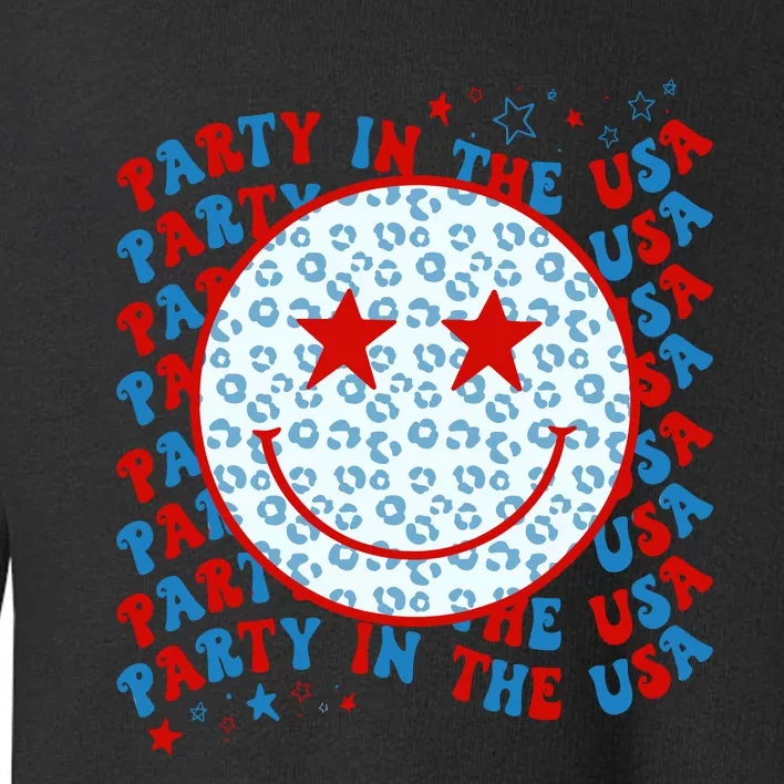 4th Of July Women Men Party In The USA Smiley Face Toddler Sweatshirt