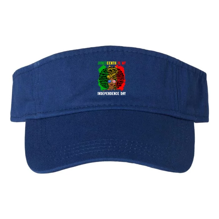 4th Of July Juneteenth Is My Independence Day Black Gift Valucap Bio-Washed Visor