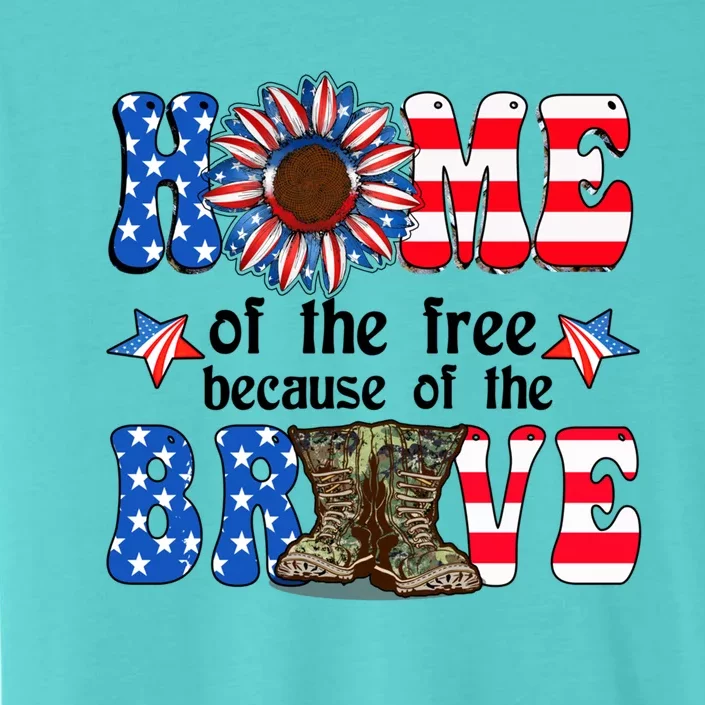 4th Of July Usa Flag Home Of The Free Because Of The Brave Gift ChromaSoft Performance T-Shirt