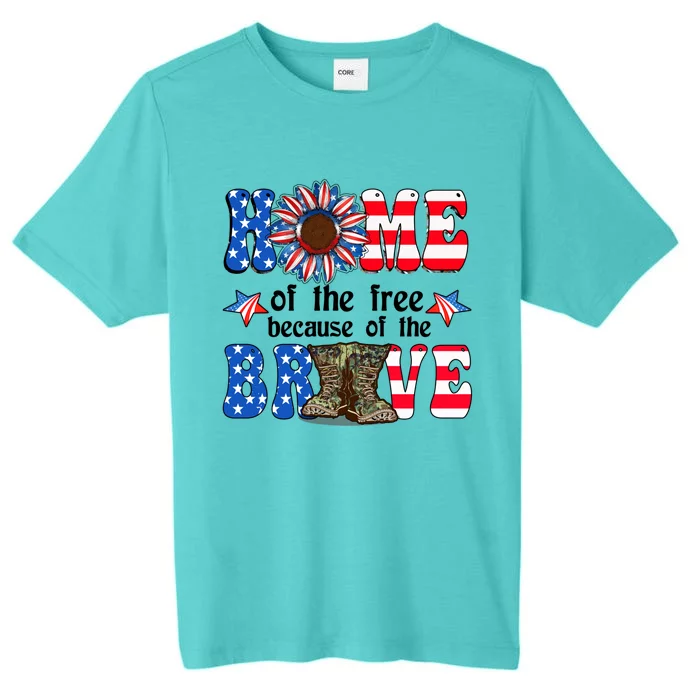 4th Of July Usa Flag Home Of The Free Because Of The Brave Gift ChromaSoft Performance T-Shirt