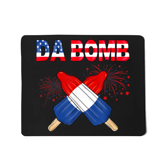 4th Of July DA Bomb Popsicle Pop You American Flag Men Women Mousepad