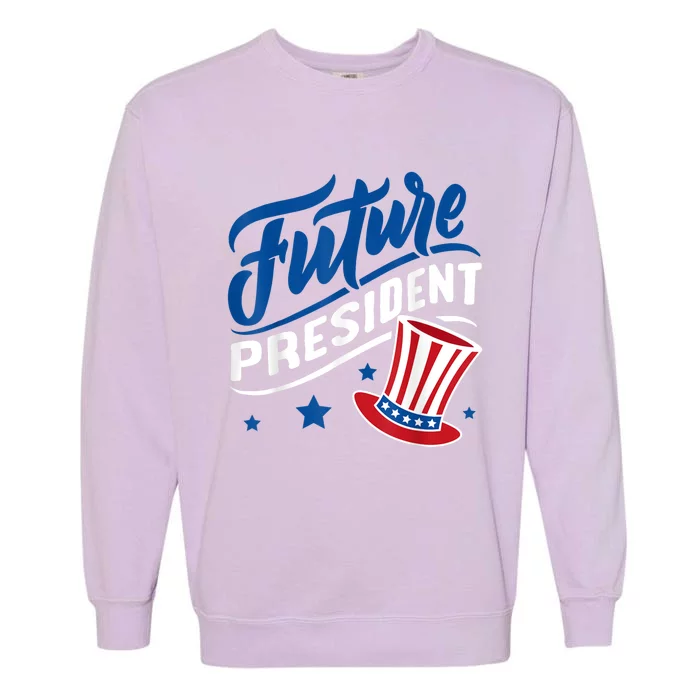 4th Of July Usa America Patriotic Apparel Fidima Future President Garment-Dyed Sweatshirt