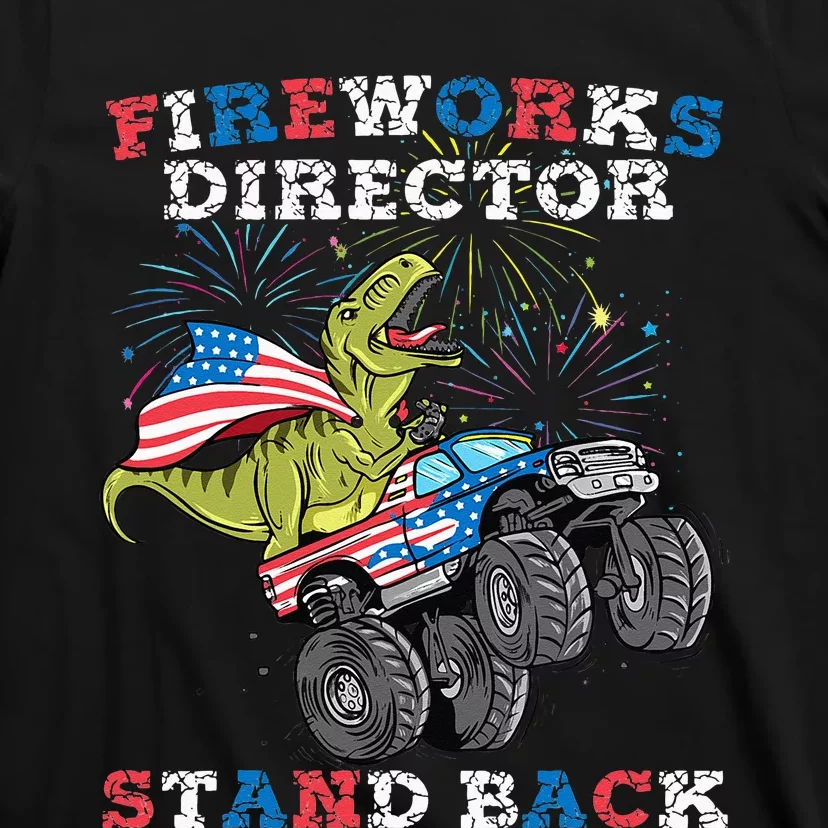 4th of July Fireworks Director T Rex Monster Truck T-Shirt