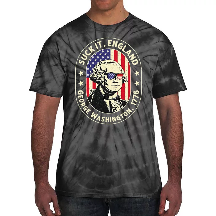 4th of July Suck It England George Washington 1776 Tie-Dye T-Shirt