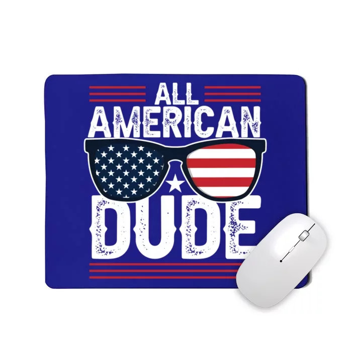 4th Of July All American Dude Sunglasses Usa Flag Patriotic Gift Mousepad