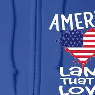 4th Of July America Land That I Love Heart Gift Full Zip Hoodie