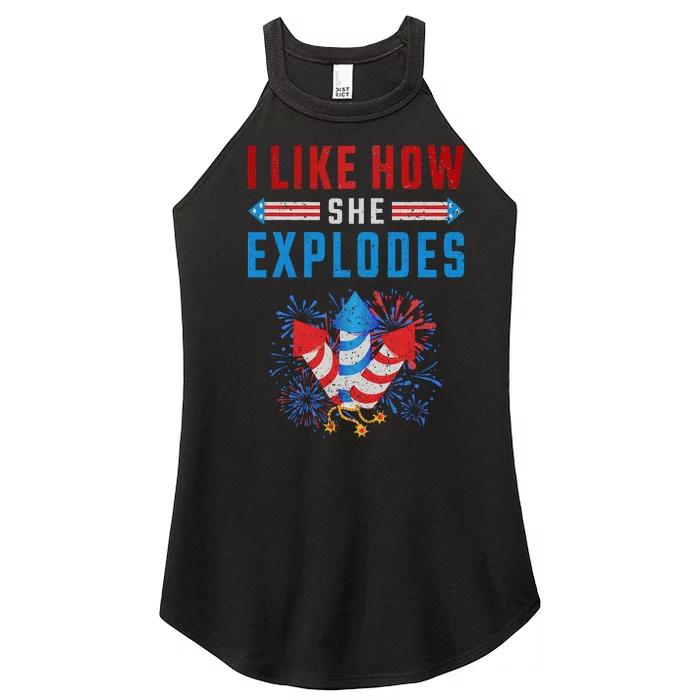 4th Of July I Like How She Explodes Firework USA Flag Women’s Perfect Tri Rocker Tank