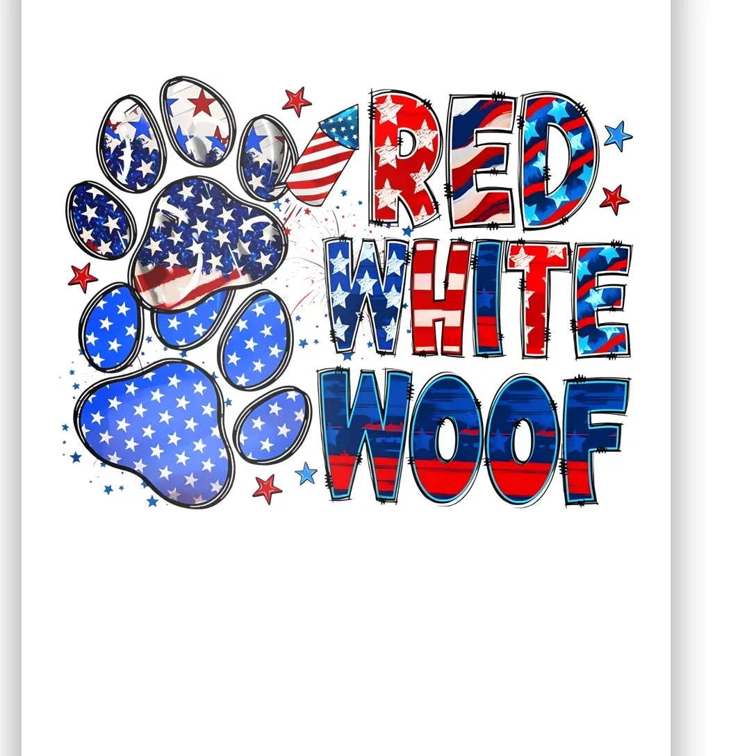 4th Of July Red White Woof Poster