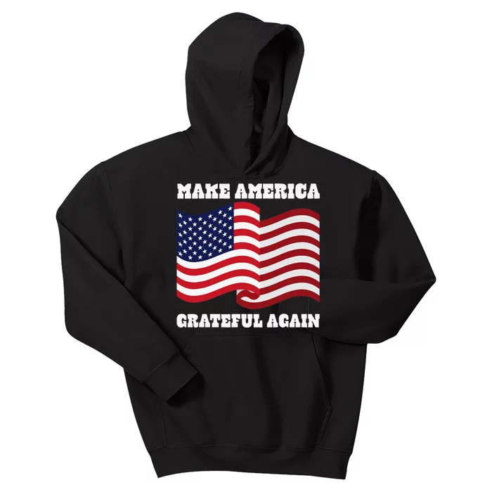 4th of July USA Make America Grateful Again! Kids Hoodie