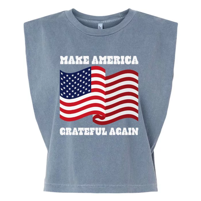 4th of July USA Make America Grateful Again! Garment-Dyed Women's Muscle Tee