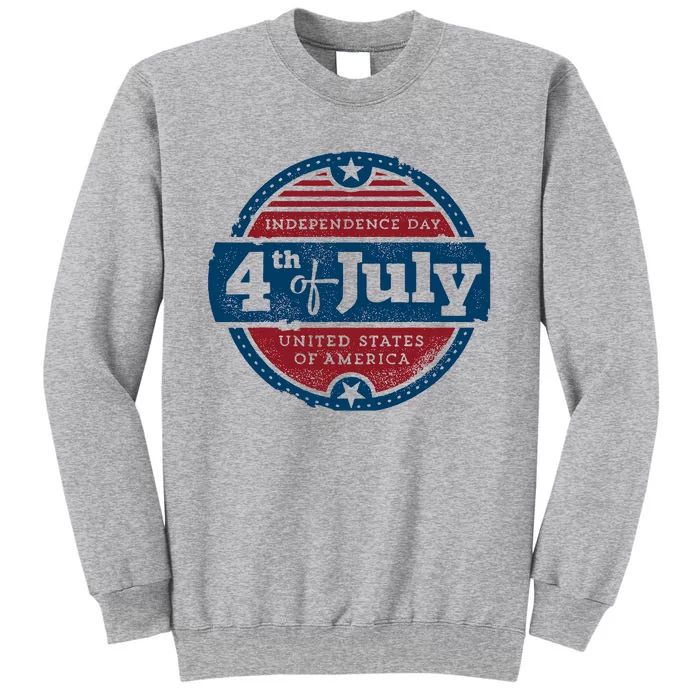 4th Of July Independence Day USA United States Of America Tall Sweatshirt