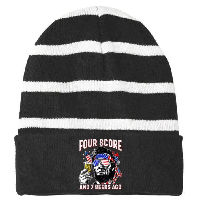 4th Of July Drinking Beer Patriot Four Score And 7 Beers Ago Striped Beanie with Solid Band