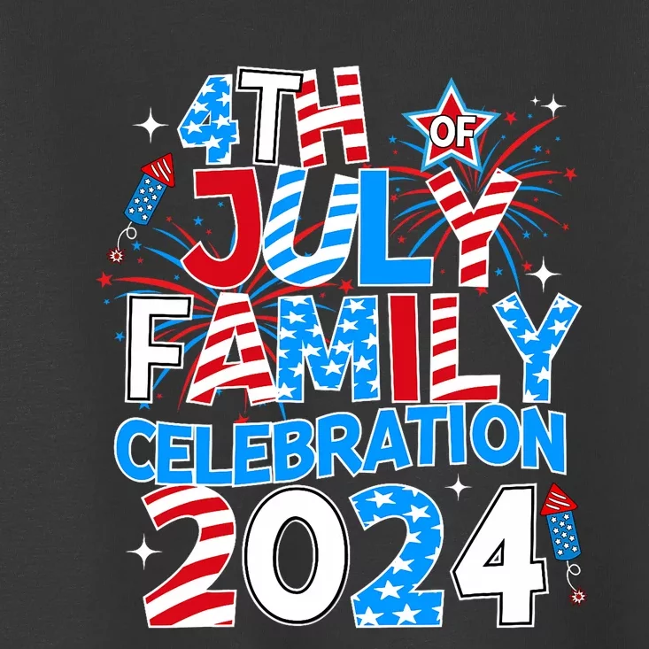 4th Of July Family Celebration 2024 Family Matching Squad Toddler T-Shirt