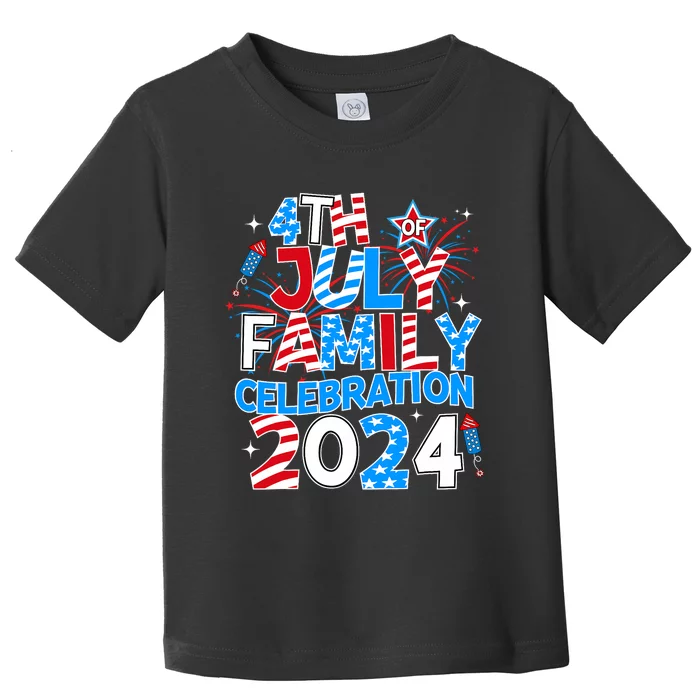 4th Of July Family Celebration 2024 Family Matching Squad Toddler T-Shirt