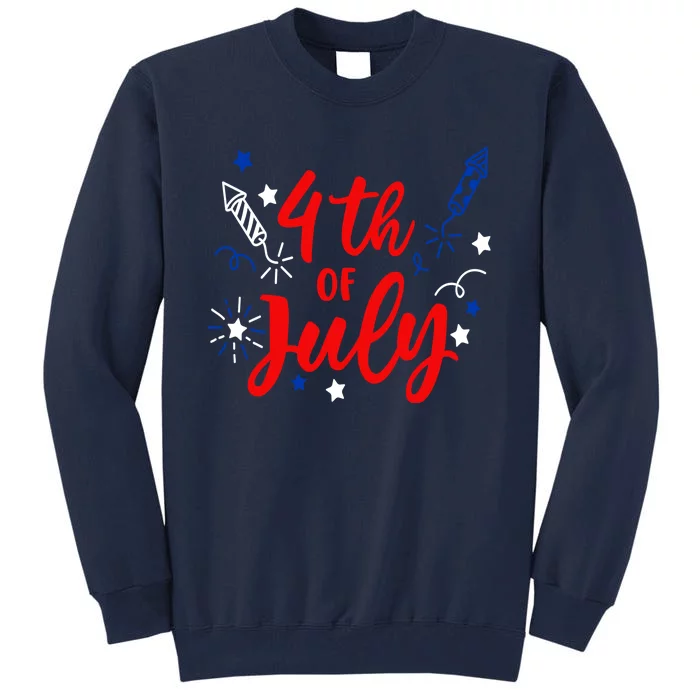 4th Of July Independence Day Celebration Tall Sweatshirt