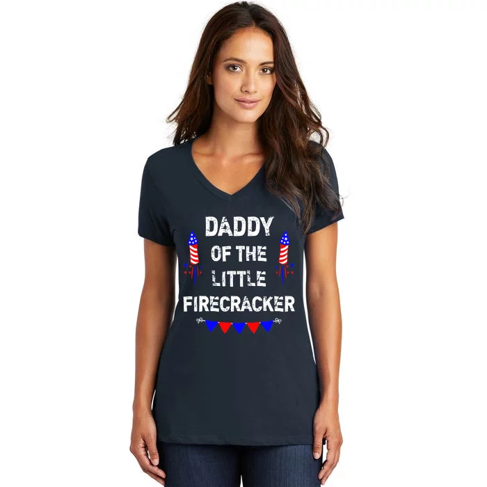 4th of July Birthday - Dad Daddy Of The Little Firecracker Women's V-Neck T-Shirt