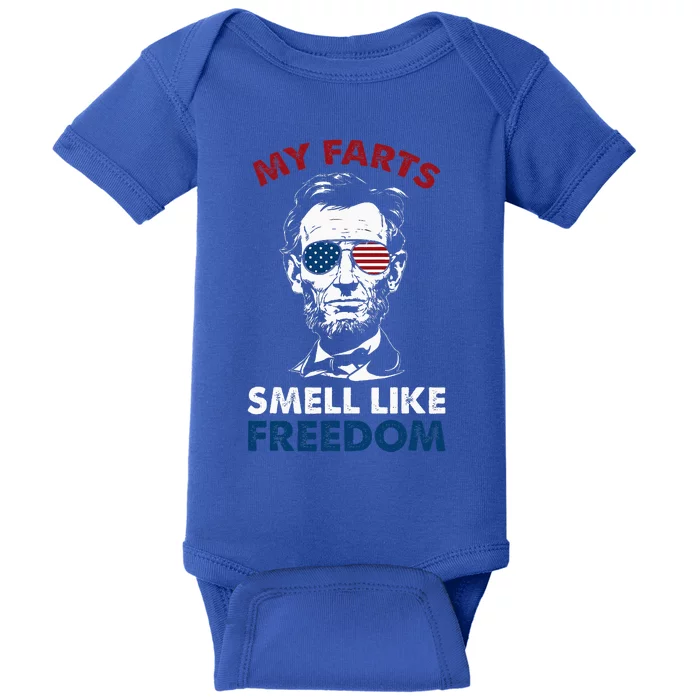 4th Of July My Farts Smell Like Freedom Abraham Lincoln Baby Bodysuit