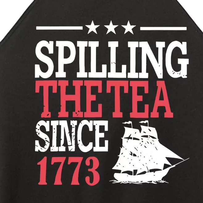 4th Of July Spilling The Tea Since 1773 Women’s Perfect Tri Rocker Tank