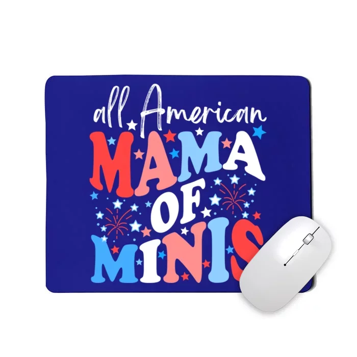 4th Of July All American Mama Of Minis Red White And Blue Gift Mousepad