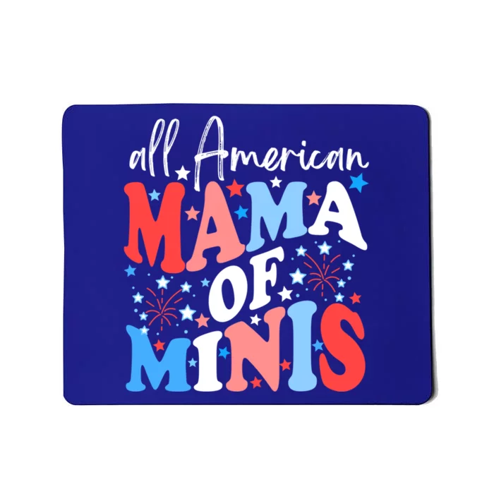 4th Of July All American Mama Of Minis Red White And Blue Gift Mousepad