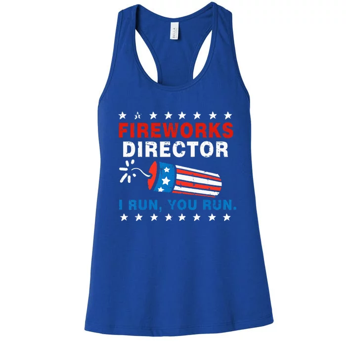 4th Of July Fireworks Director I Run You Run Women's Racerback Tank