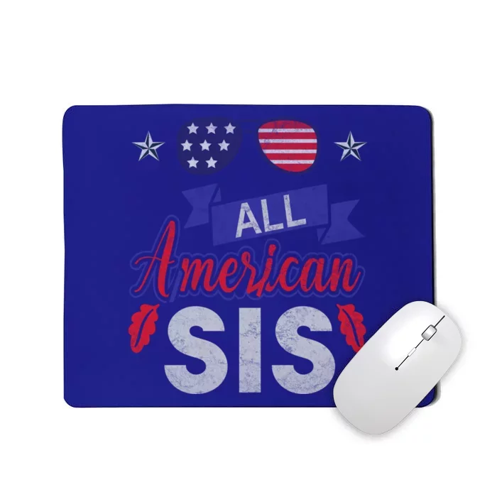 4th Of July All American Sis Tee Family Matching Sunglasses Gift Mousepad