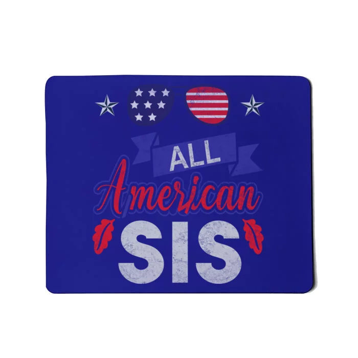 4th Of July All American Sis Tee Family Matching Sunglasses Gift Mousepad