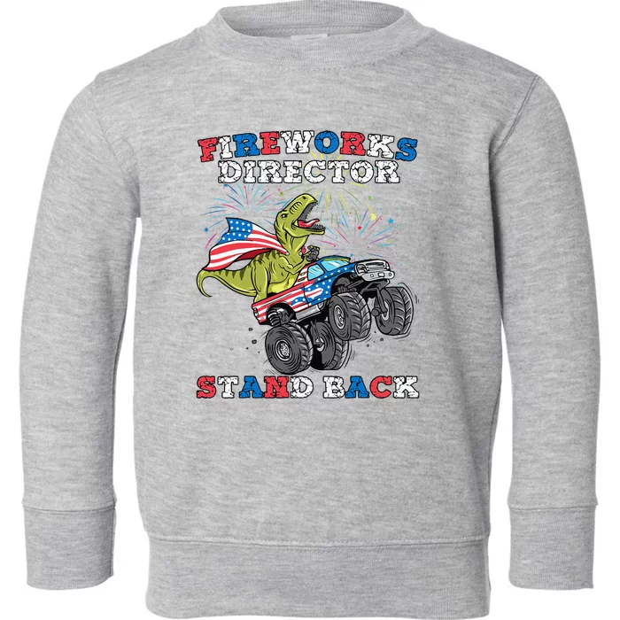 4th of July Fireworks Director T Rex Monster Truck Toddler Sweatshirt