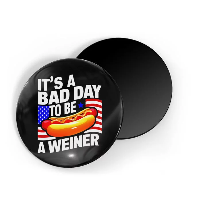 4th Of July Bad Day To Be Weiner Hotdog Independence Day Magnet