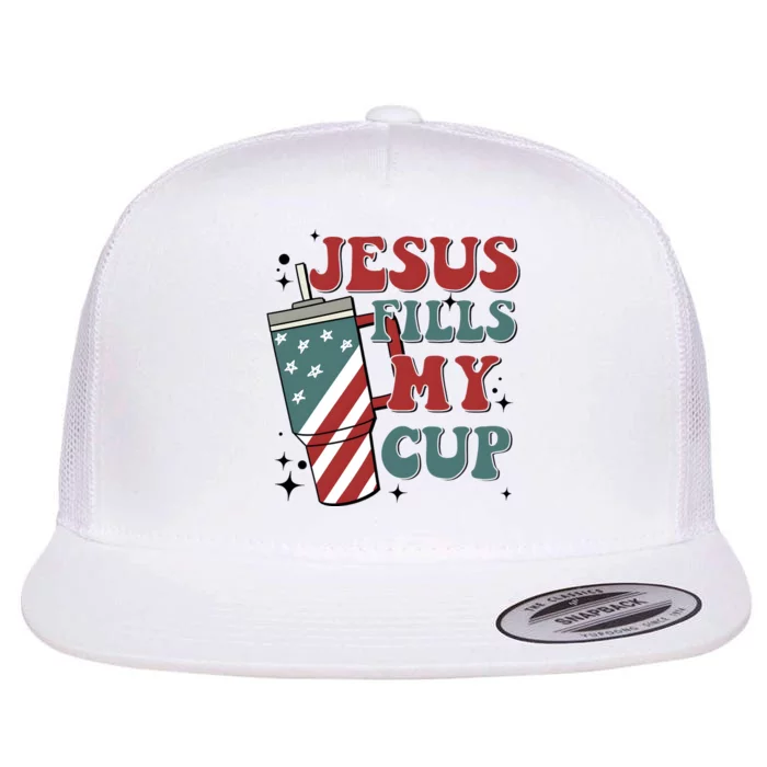 4th Of July Jesus Fills My Cup Flat Bill Trucker Hat