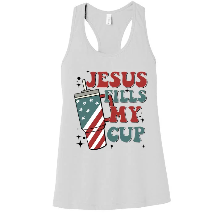 4th Of July Jesus Fills My Cup Women's Racerback Tank